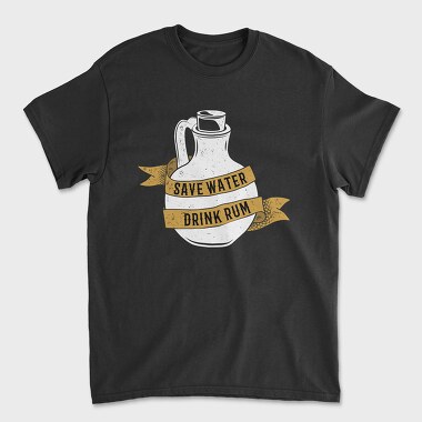 Save Water Drink Rum, Unisex Men's T-Shirt
