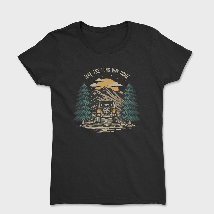 Take the Long Way Home, Women's T-Shirt