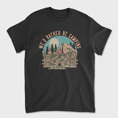 Wed Rather Be Camping, Unisex Men's T-Shirt