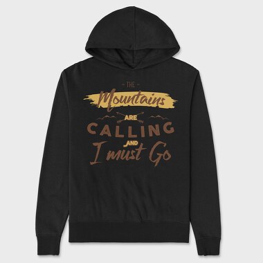 The Mountains Are Calling 4, Unisex Men's Hoodie