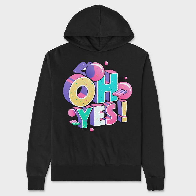 Oh Yes, Unisex Men's Hoodie