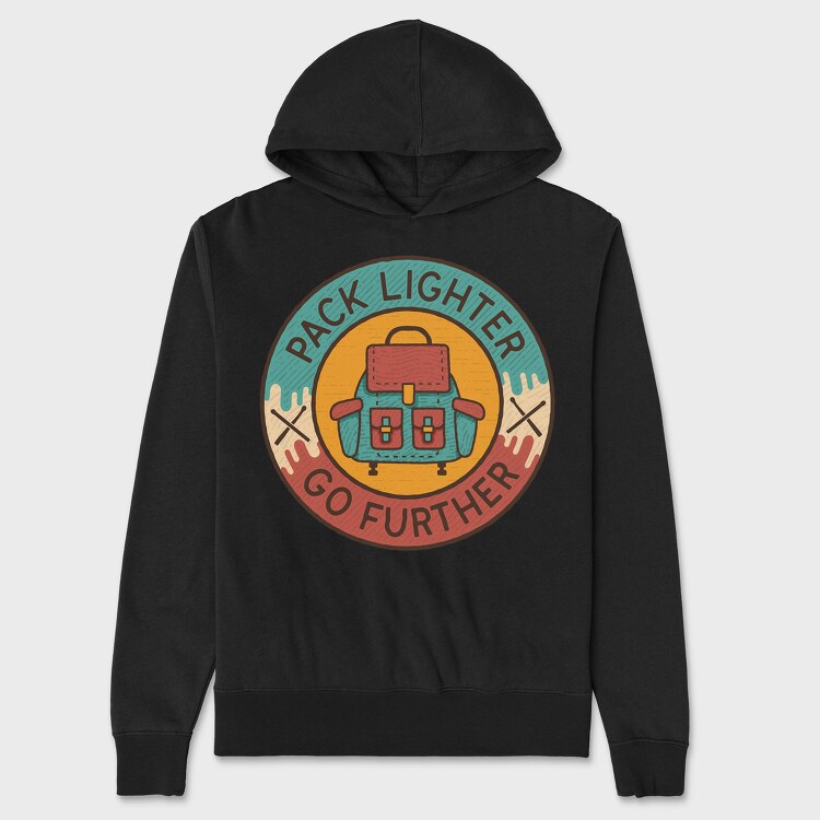 Pack Lighter Go Further, Unisex Men's Hoodie