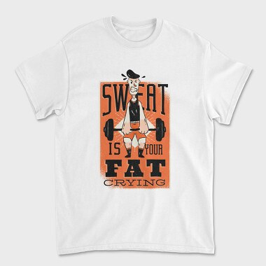 Sweat Is Fat Crying, Unisex Men's T-Shirt