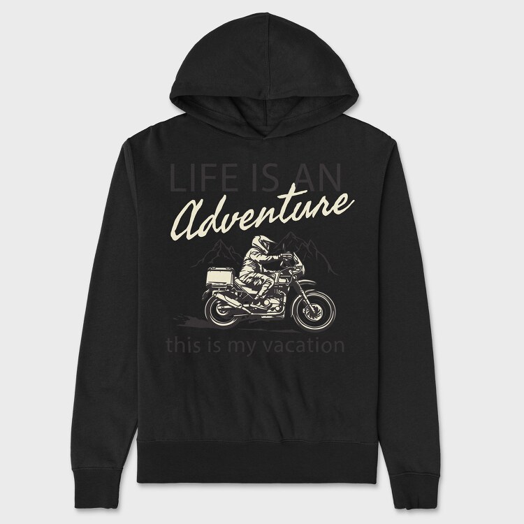 Life Is an Adventure, Unisex Men's Hoodie