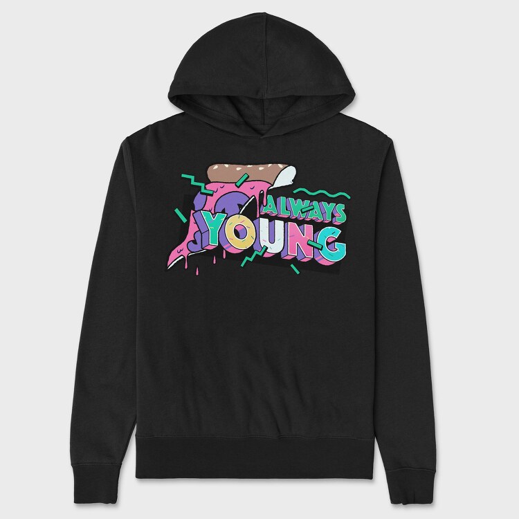 Always Young, Unisex Men's Hoodie