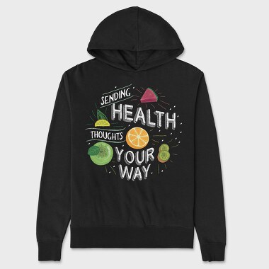 Sending Health Tought Your Way, Unisex Men's Hoodie