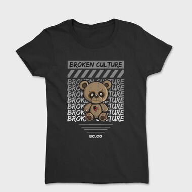 Broken Culture Teddy Bear, Women's T-Shirt