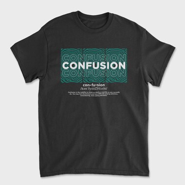 Confusion, Unisex Men's T-Shirt