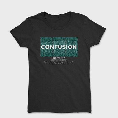 Confusion, Women's T-Shirt