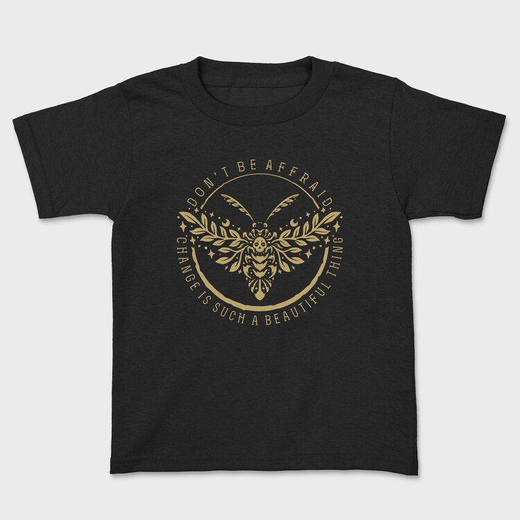 Dont Be Affraid, Kids' T-Shirt