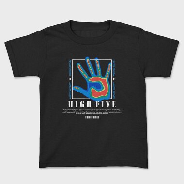 High Five, Детска Тениска