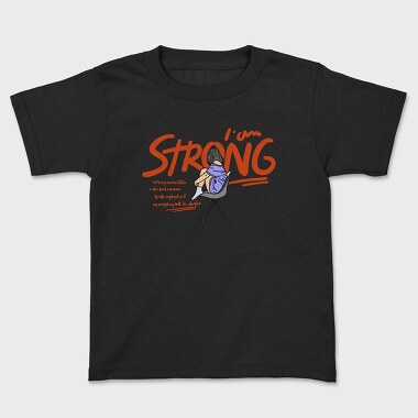 I Am Strong, Детска Тениска