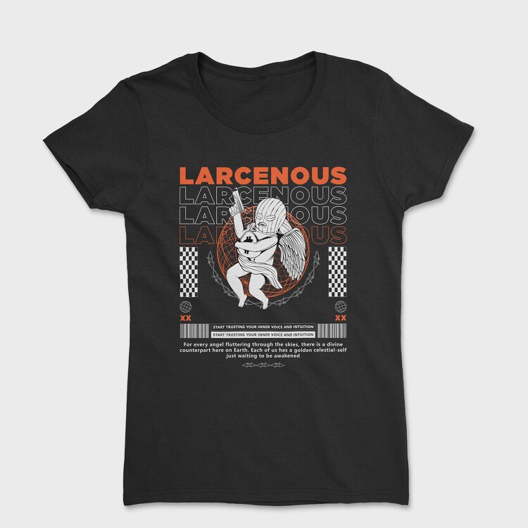 Larcenous, Women's T-Shirt