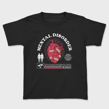 Mental Disorder, Kids' T-Shirt