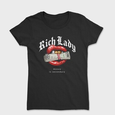 Rich Lady, Women's T-Shirt