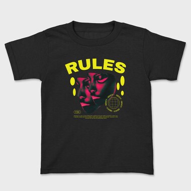 Rules, Kids' T-Shirt