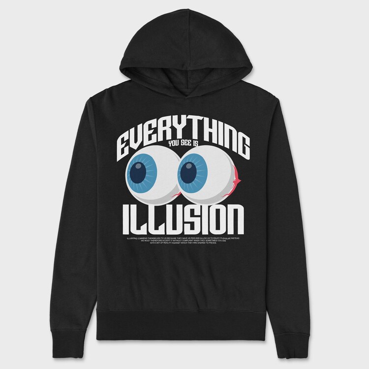 Everything You See Is Illusion, Унисекс Мъжко Суичър