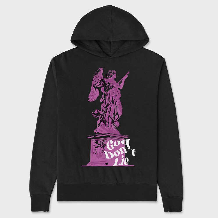 God Dont Lie, Unisex Men's Hoodie