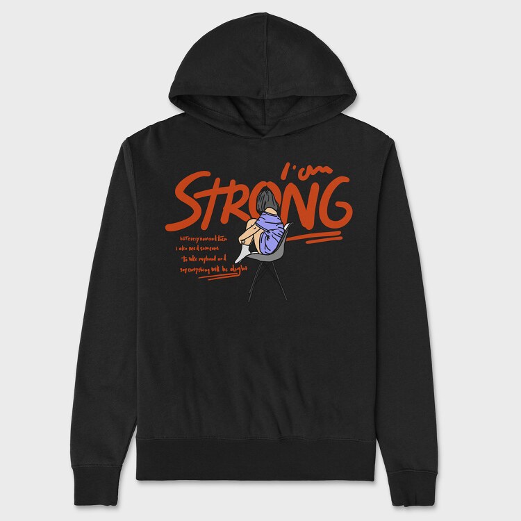 I Am Strong, Унисекс Мъжко Суичър