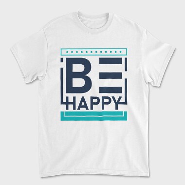 Be Happy, Unisex Men's T-Shirt