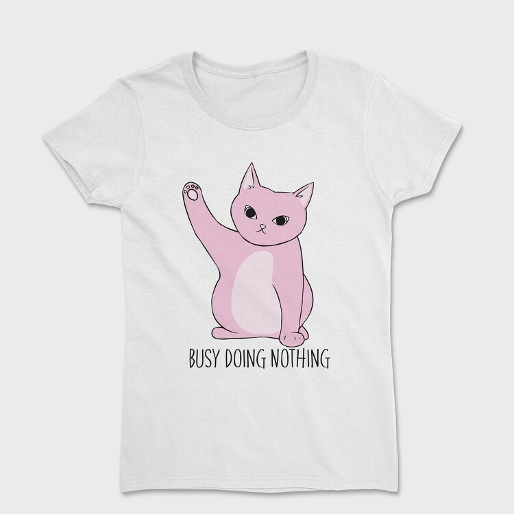 Busy Doing Nothing, Women's T-Shirt