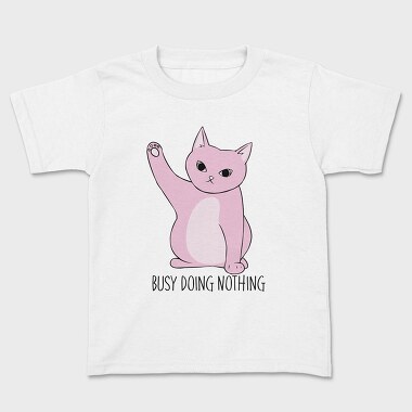Busy Doing Nothing, Kids' T-Shirt