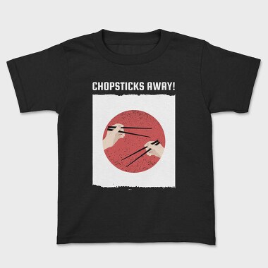 Chopsticks Away, Kids' T-Shirt