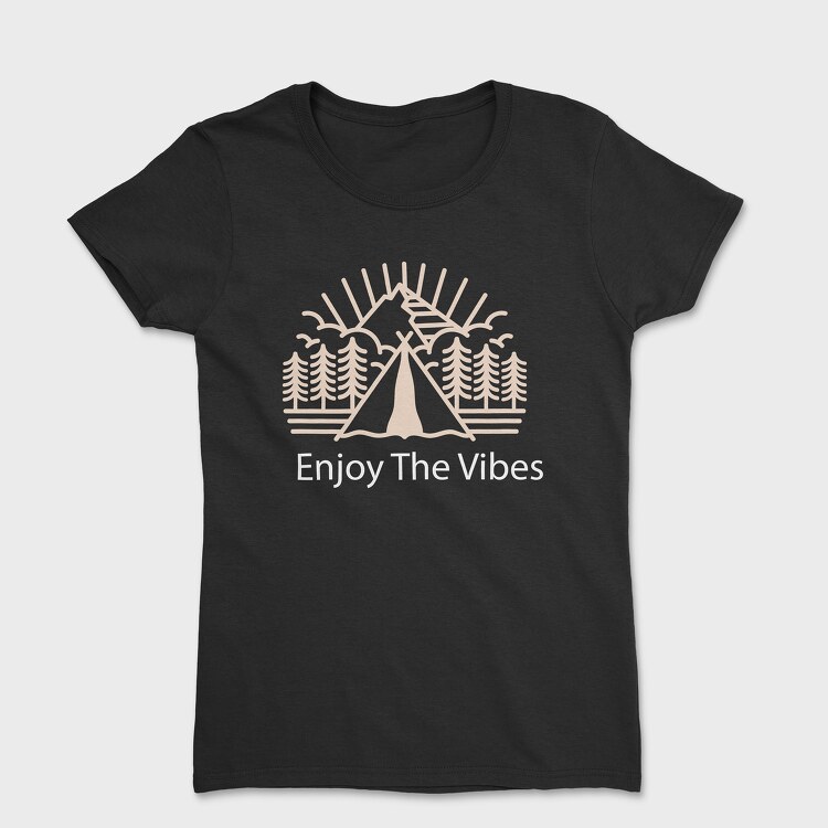 Enjoy the Vibes, Women's T-Shirt