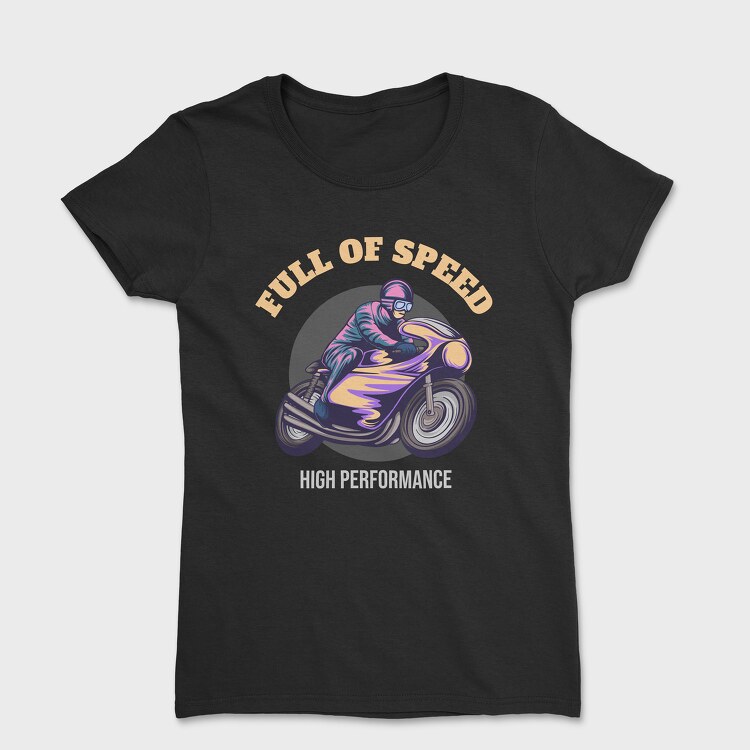 Full of Speed, Дамска Тениска
