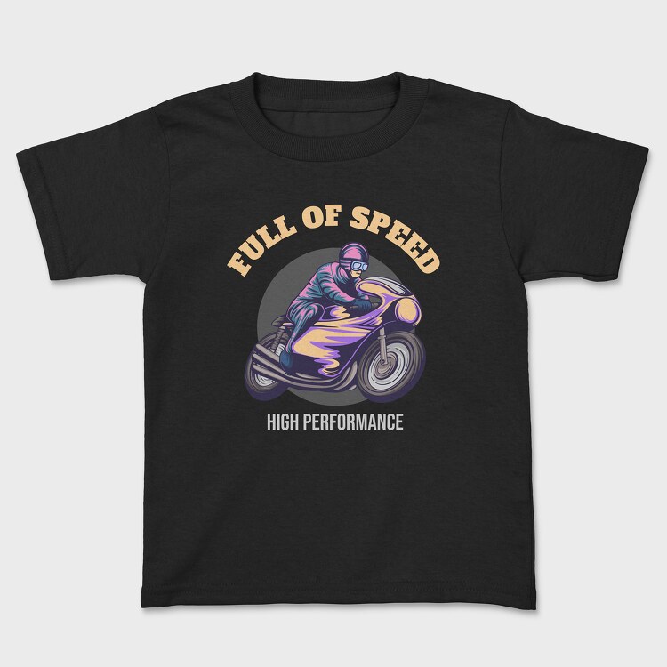 Full of Speed, Kids' T-Shirt