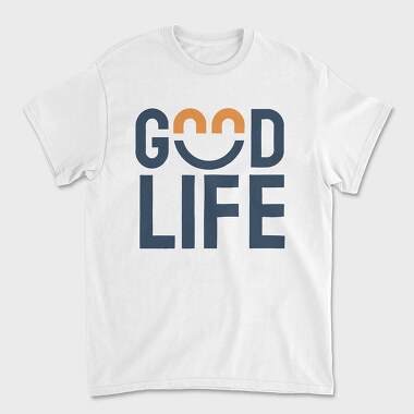 Good Life, Unisex Men's T-Shirt