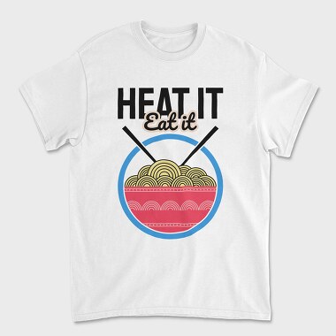 Heat It Eat It, Unisex Men's T-Shirt
