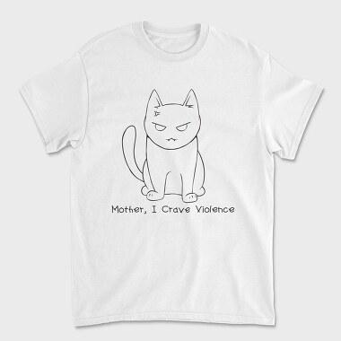 Mother I Crave Violence, Унисекс Мъжка Тениска