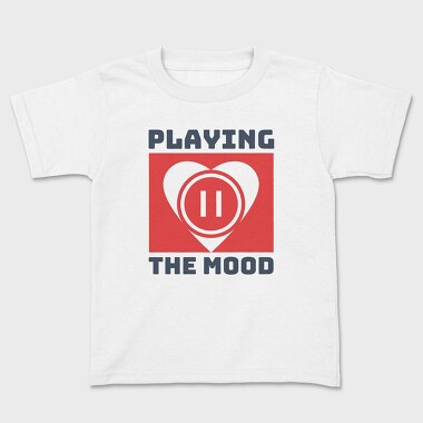 Playing the Mood, Kids' T-Shirt