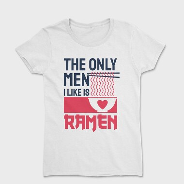 The Only Men I Like, Дамска Тениска