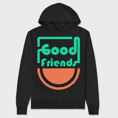 Good Friends, Унисекс Мъжко Суичър