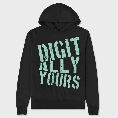 Digitally Yours, Унисекс Мъжко Суичър