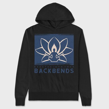 Breathe Into Your Backbends, Унисекс Мъжко Суичър
