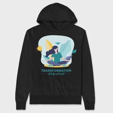 Transformation of Body and Mind, Unisex Men's Hoodie