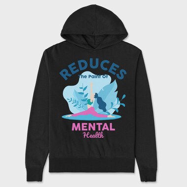 Reduces the Paint of Mental Health, Unisex Men's Hoodie