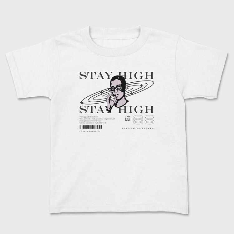 Stay High 1, Детска Тениска
