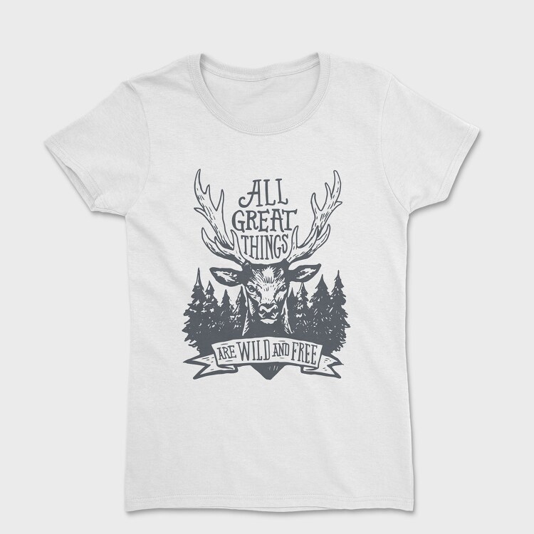 All Great Things Are Wild and Free 2, Women's T-Shirt