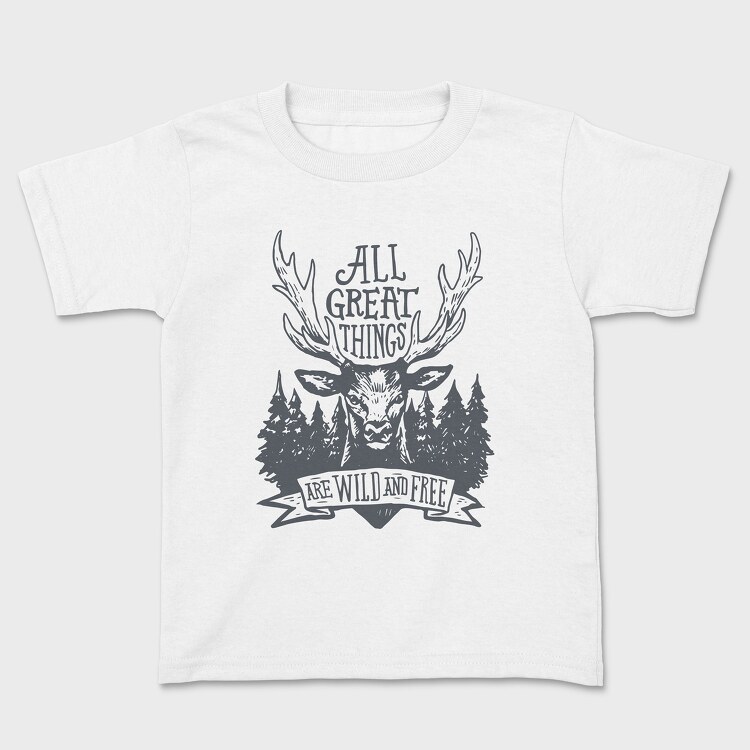 All Great Things Are Wild and Free 2, Детска Тениска