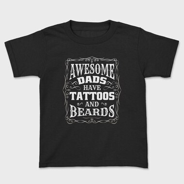 Детска Тениска, Awesome Dads Tattoos