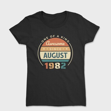 Awesome Since August, Women's T-Shirt