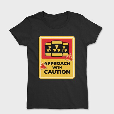 Caution Signal, Women's T-Shirt