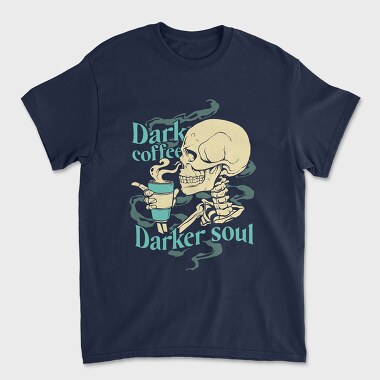 Dark Coffee Darker Soul, Unisex Men's T-Shirt