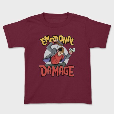 Emotional Damage, Kids' T-Shirt