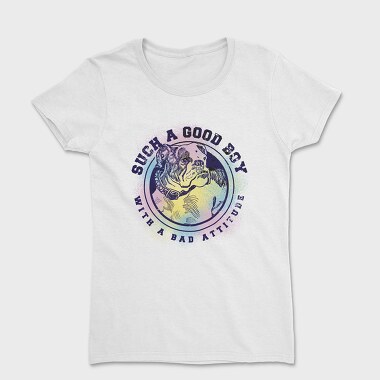 Good Boy With Bad Attitude, Women's T-Shirt