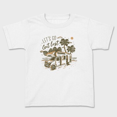 Lets Go Get Lost, Kids' T-Shirt